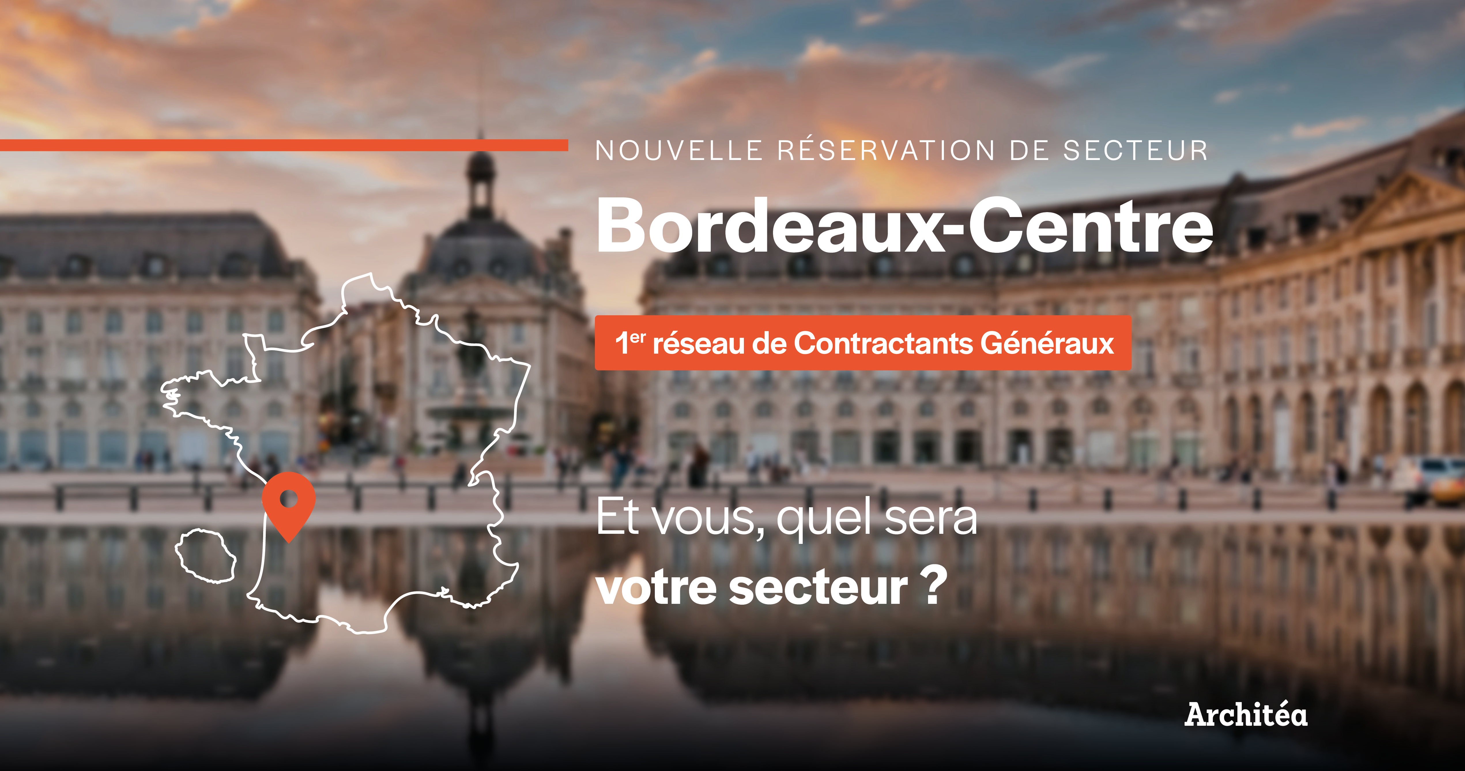 Réservation de secteur Bordeaux